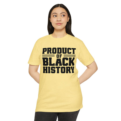 Product of Black History T-Shirt