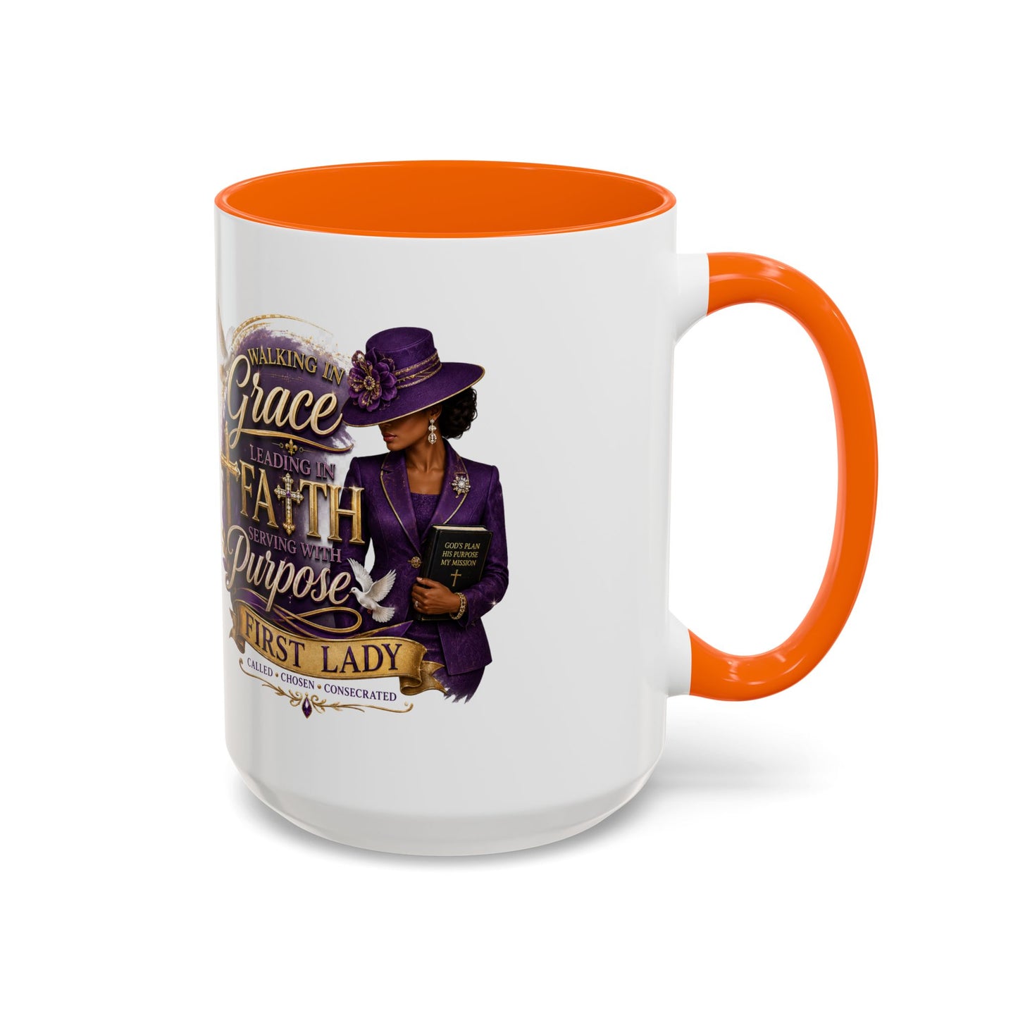 Faith & Purpose Accent Coffee Mug — First Lady Church Design (11/15oz)