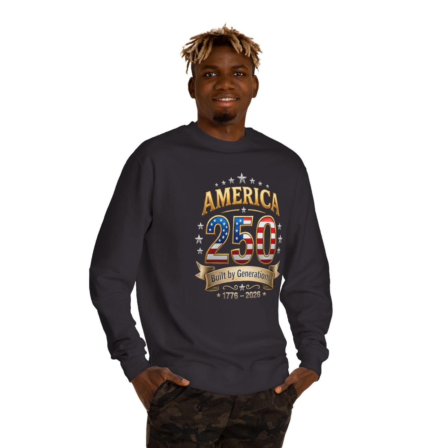 America 250 Sweatshirt — 'Built by Generations' 1776–2026 Patriotic Crewneck