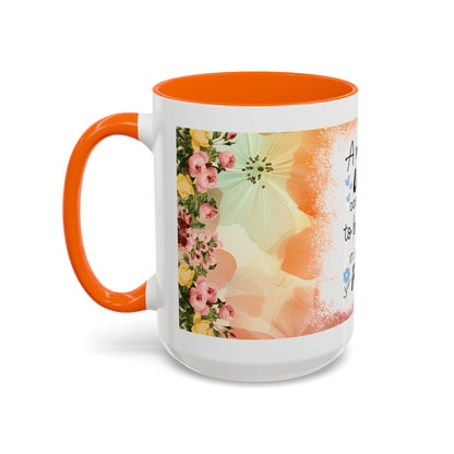 Mother’s Love Accent Coffee Mug – Floral Inspirational Gift (11/15 oz)