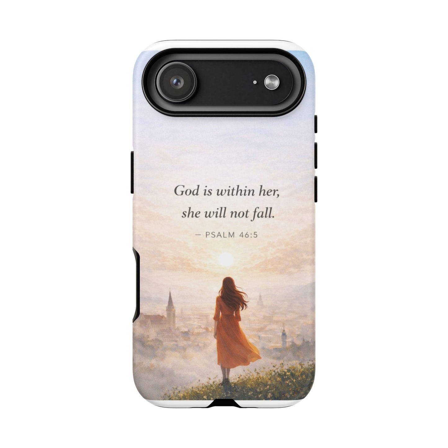 Inspirational Psalm 46:5 Phone Case — 'God is within her, she will not fall' Christian Phone Cover