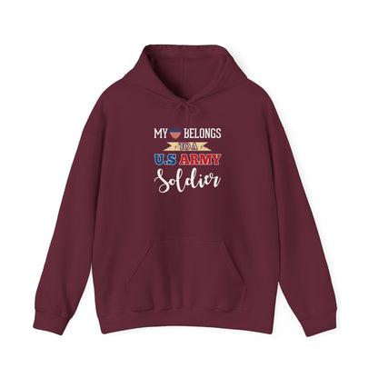 My Heart Belongs to a U.S. Army Soldier Hoodie