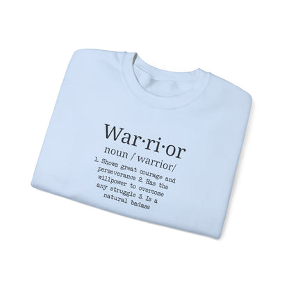 Warrior Definition  Sweatshirt