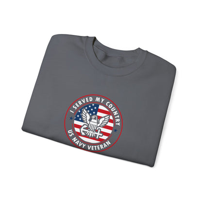 I Served My Country US Navy Veteran  Sweatshirt