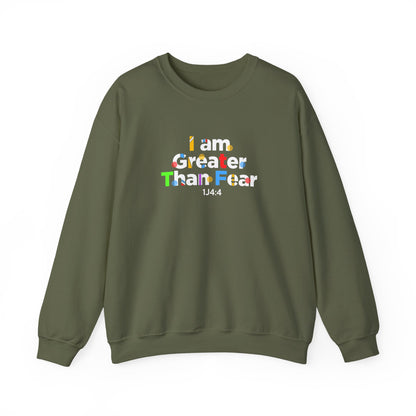 I Am Greater Than Fear 1j4:4  Sweatshirt