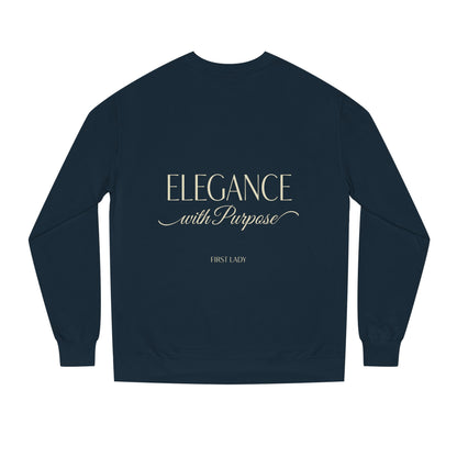Elegance with Purpose Crewneck Sweatshirt — First Lady Inspirational Pullover