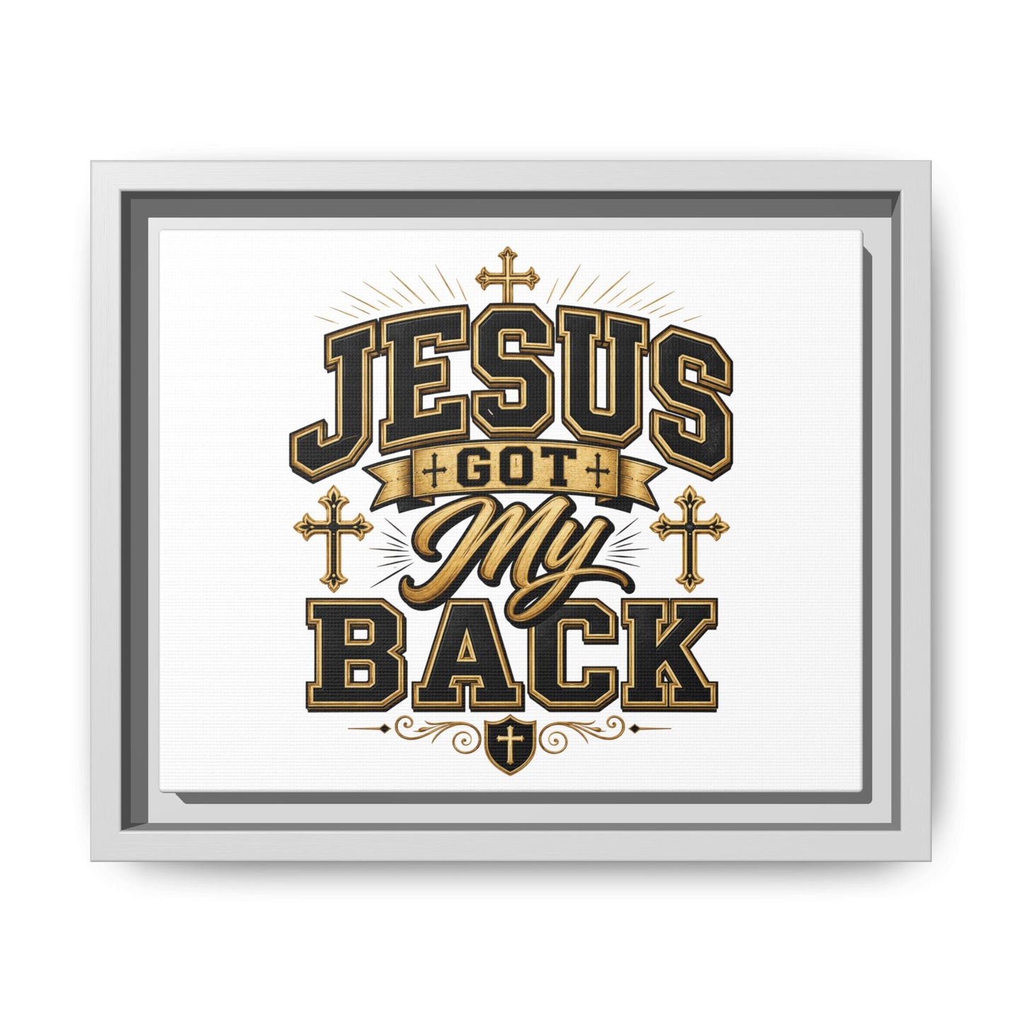 Jesus Got My Back Framed Canvas Wall Art