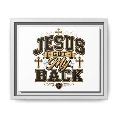 Jesus Got My Back Framed Canvas Wall Art