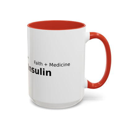 Accent Coffee Mug — “Faith + Medicine: Insulin Saves” Black-Accent Mug (11/15 oz)