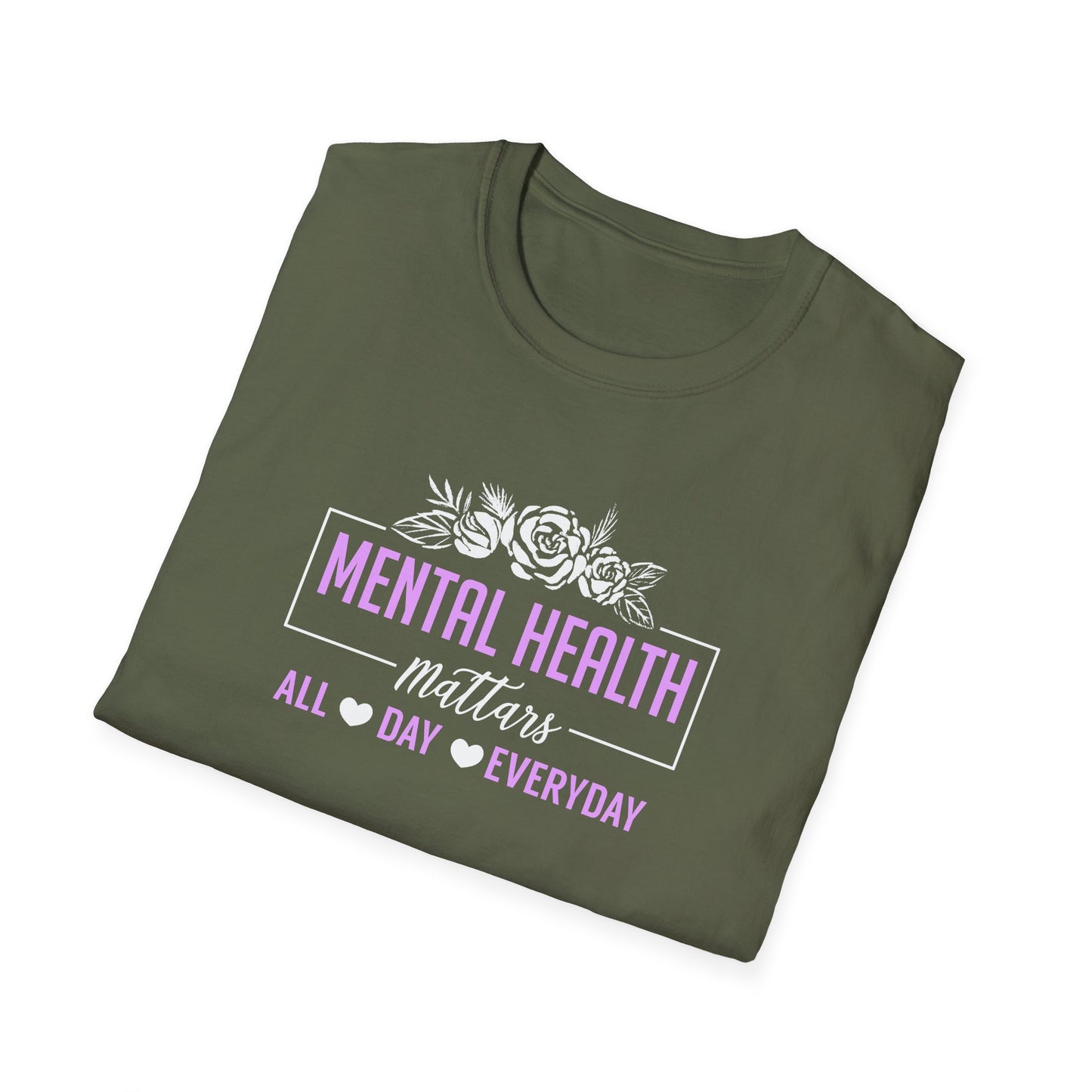 Mental Health Mattars All Day Everyday T-Shirt