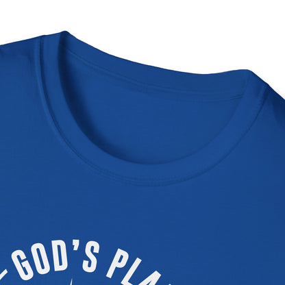 God's Plan My Plan T-Shirt