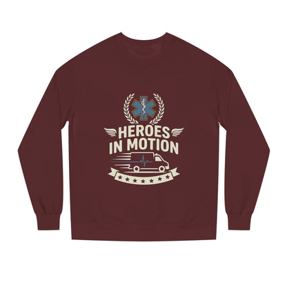 Heroes In Motion Sweatshirt — EMS Paramedic Tribute Crewneck