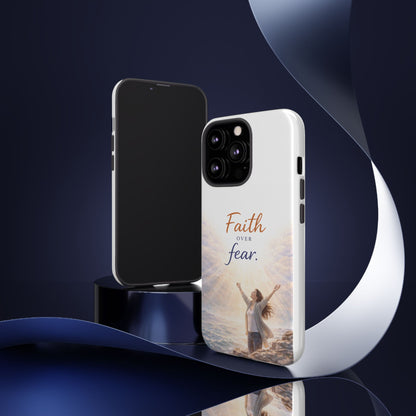 Faith Over Fear Phone Case — Inspirational Christian iPhone Cover