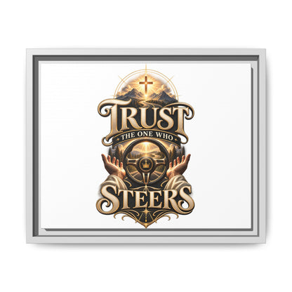 Trust He Guides Framed Canvas — Christian Inspirational Wall Art