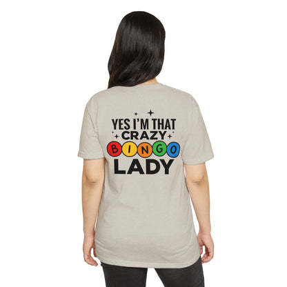 Bingo Lady T-Shirt — "Yes I'm That Crazy Bingo Lady" Funny Graphic Tee