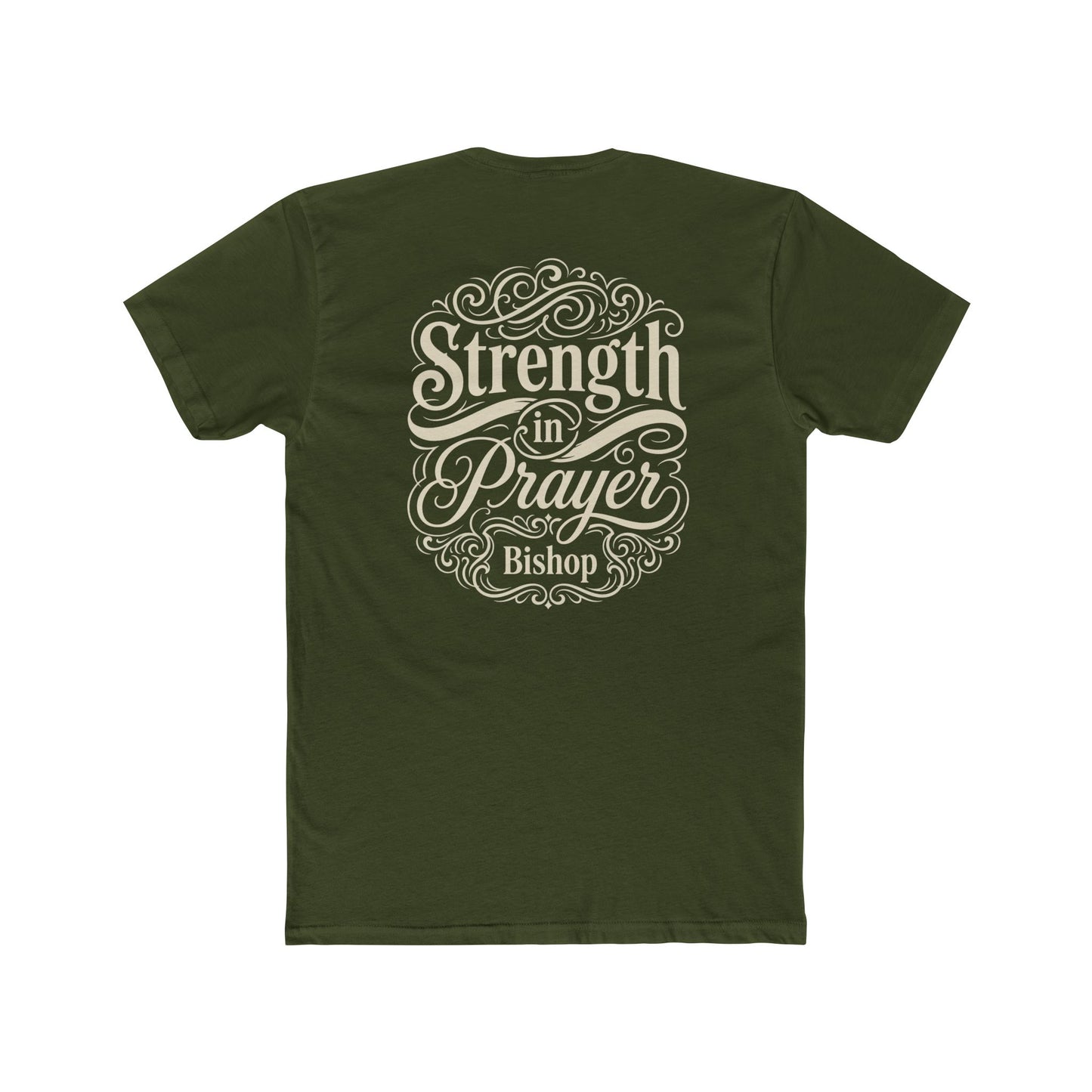 Strength in Prayer T-Shirt — Inspirational Faith Tee (Bishop)