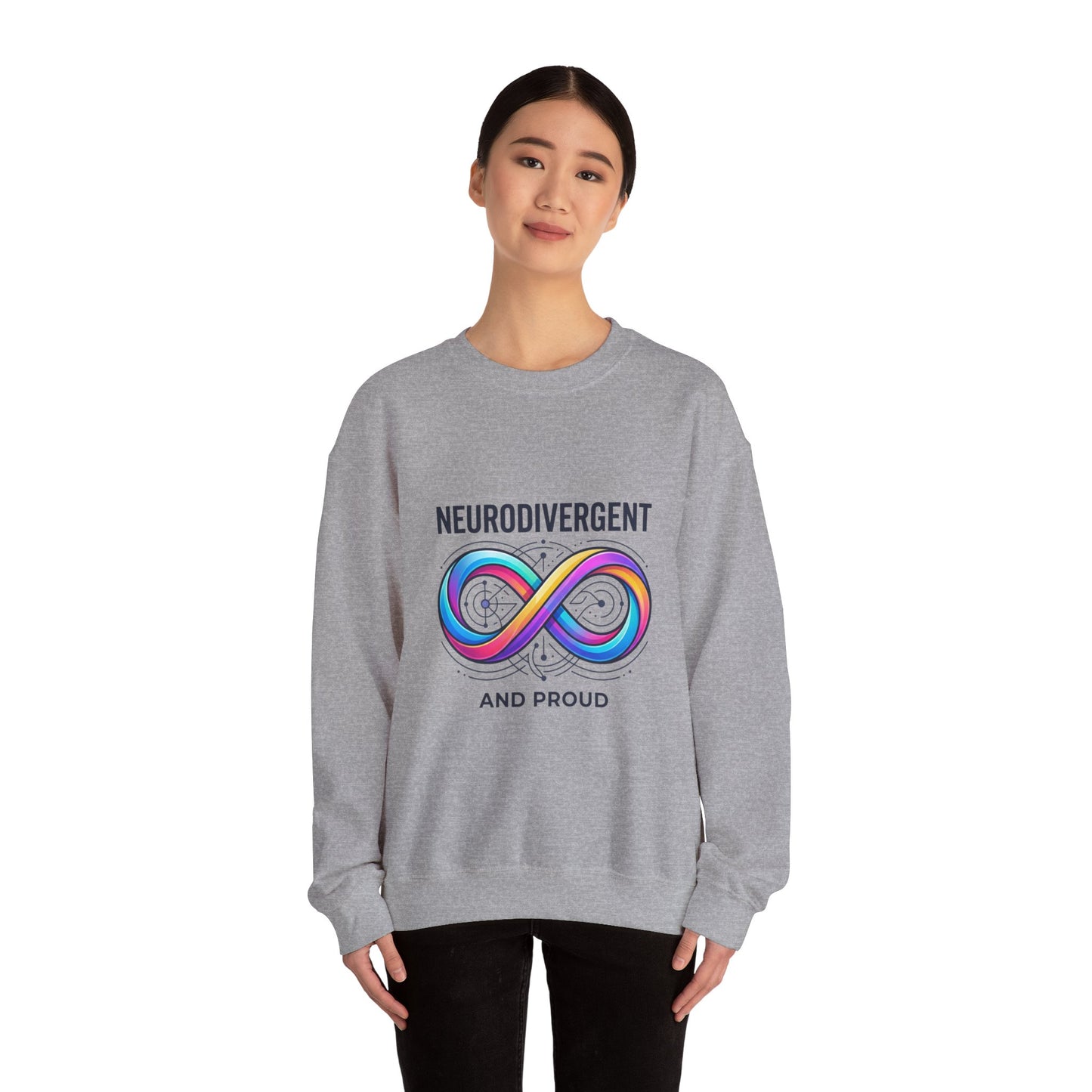 Neurodivergent and Proud Sweatshirt | autistic pride, identity-first