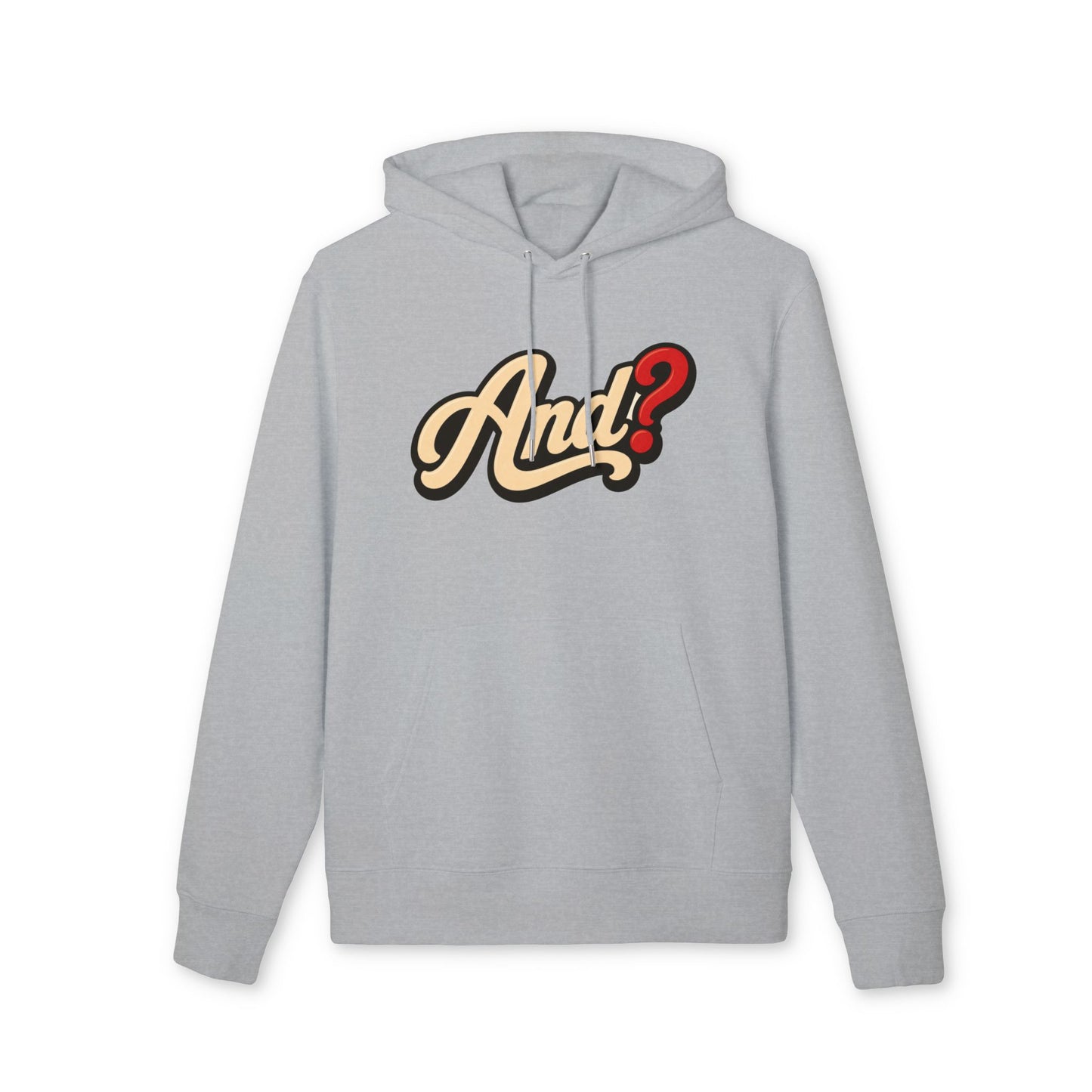 And? Hoodie — Retro Script Graphic Pullover