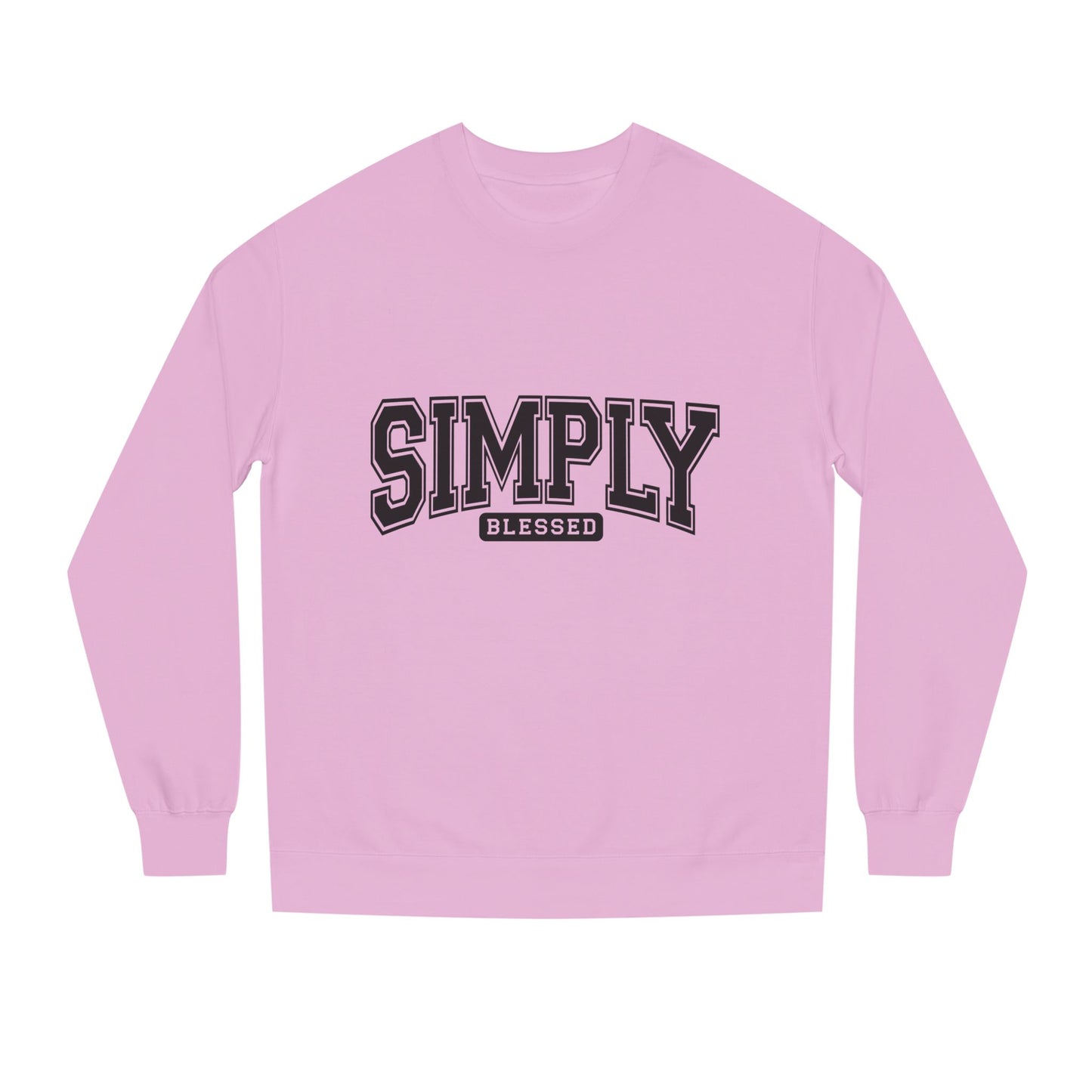 Simply Blessed Sweatshirt — Casual Crewneck Pullover with 'Simply Blessed' Graphic