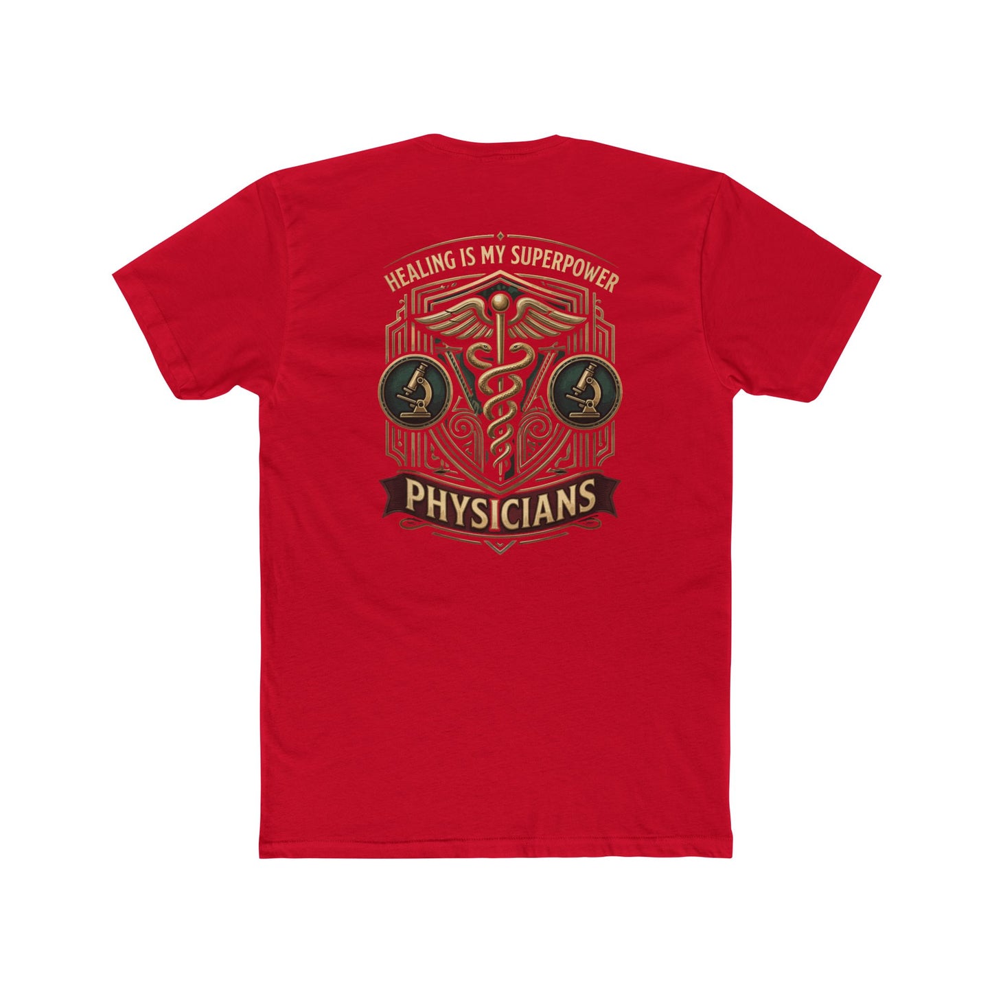 Physicians Tee — "Healing Is My Superpower" Medical Caduceus Shirt