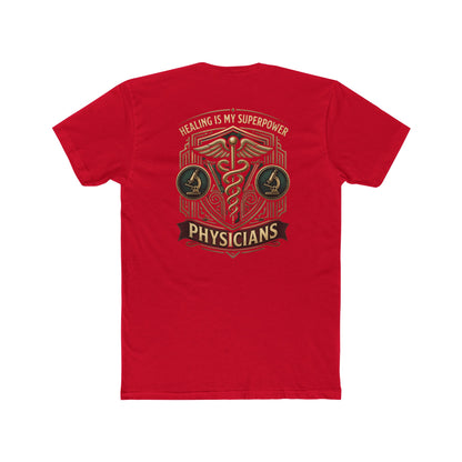 Physicians Tee — "Healing Is My Superpower" Medical Caduceus Shirt