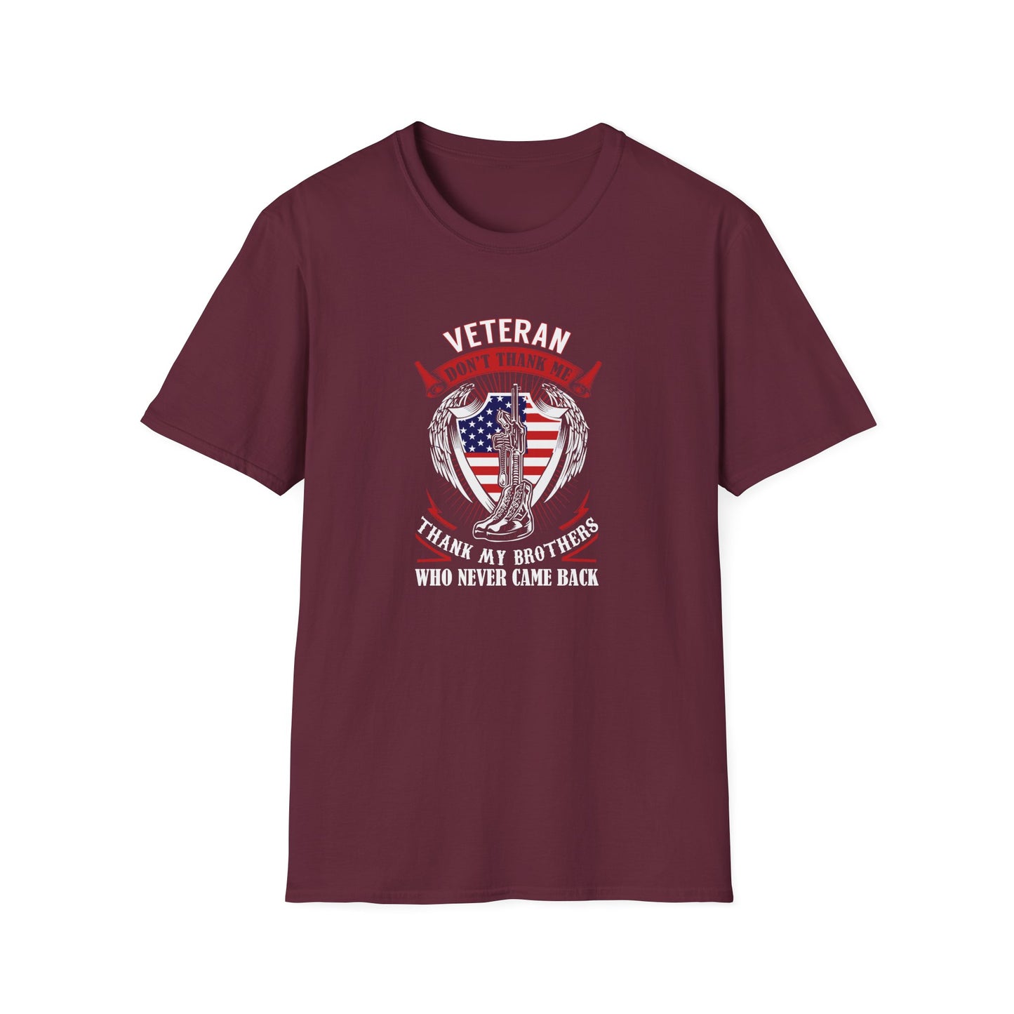 Veteran Tribute  Thank My Brothers Who Never Came Back T‑Shirt