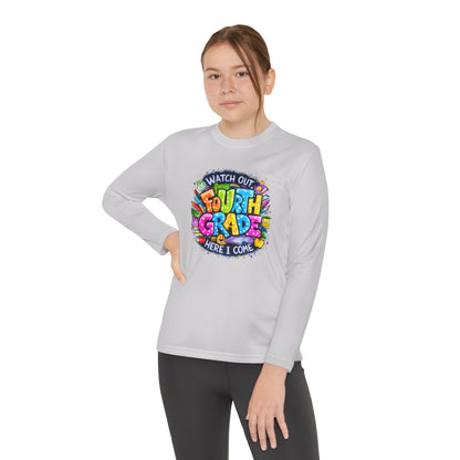 Fourth Grade Kids Long Sleeve Tee — "Watch Out Fourth Grade Here I Come"