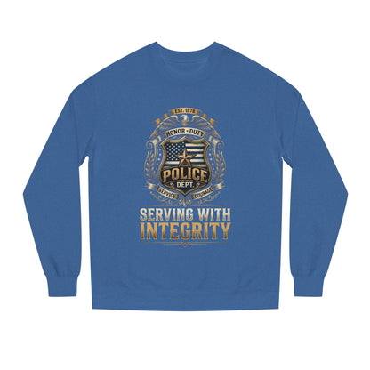 Police Badge Sweatshirt - "Serving With Integrity" Crewneck