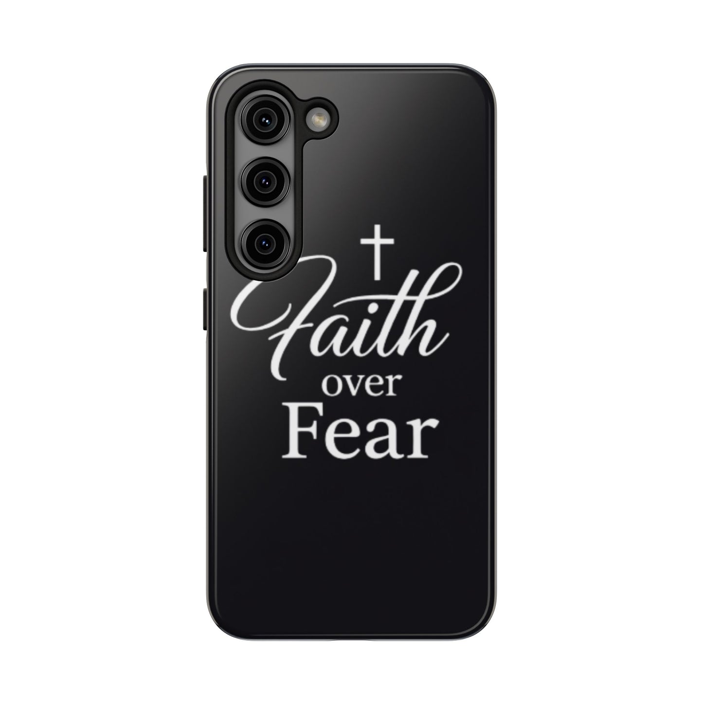Faith Over Fear Tough Phone Case — Inspirational Christian Cross Phone Cover