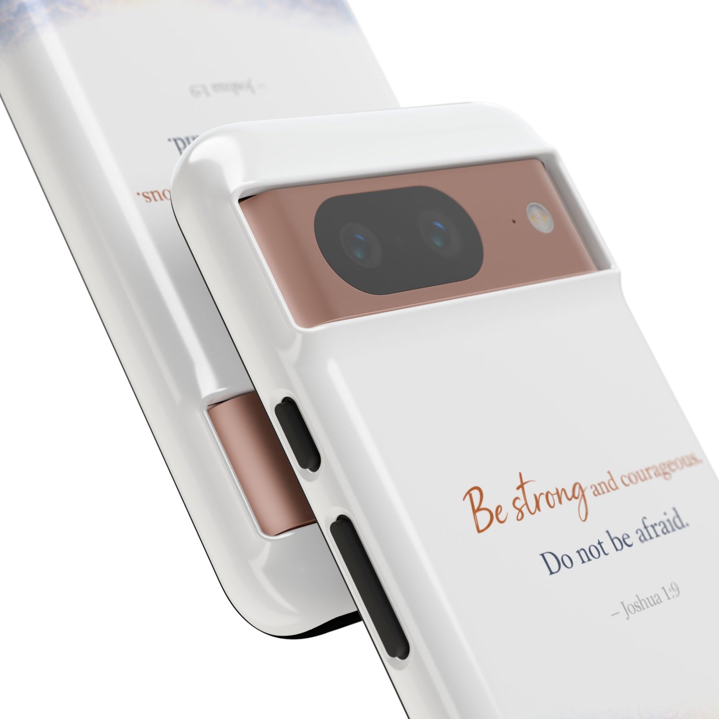 Inspirational 'Be Strong and Courageous' Phone Case