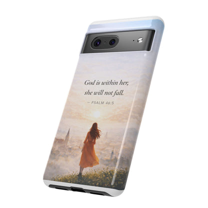 Inspirational Psalm 46:5 Phone Case — 'God is within her, she will not fall' Christian Phone Cover