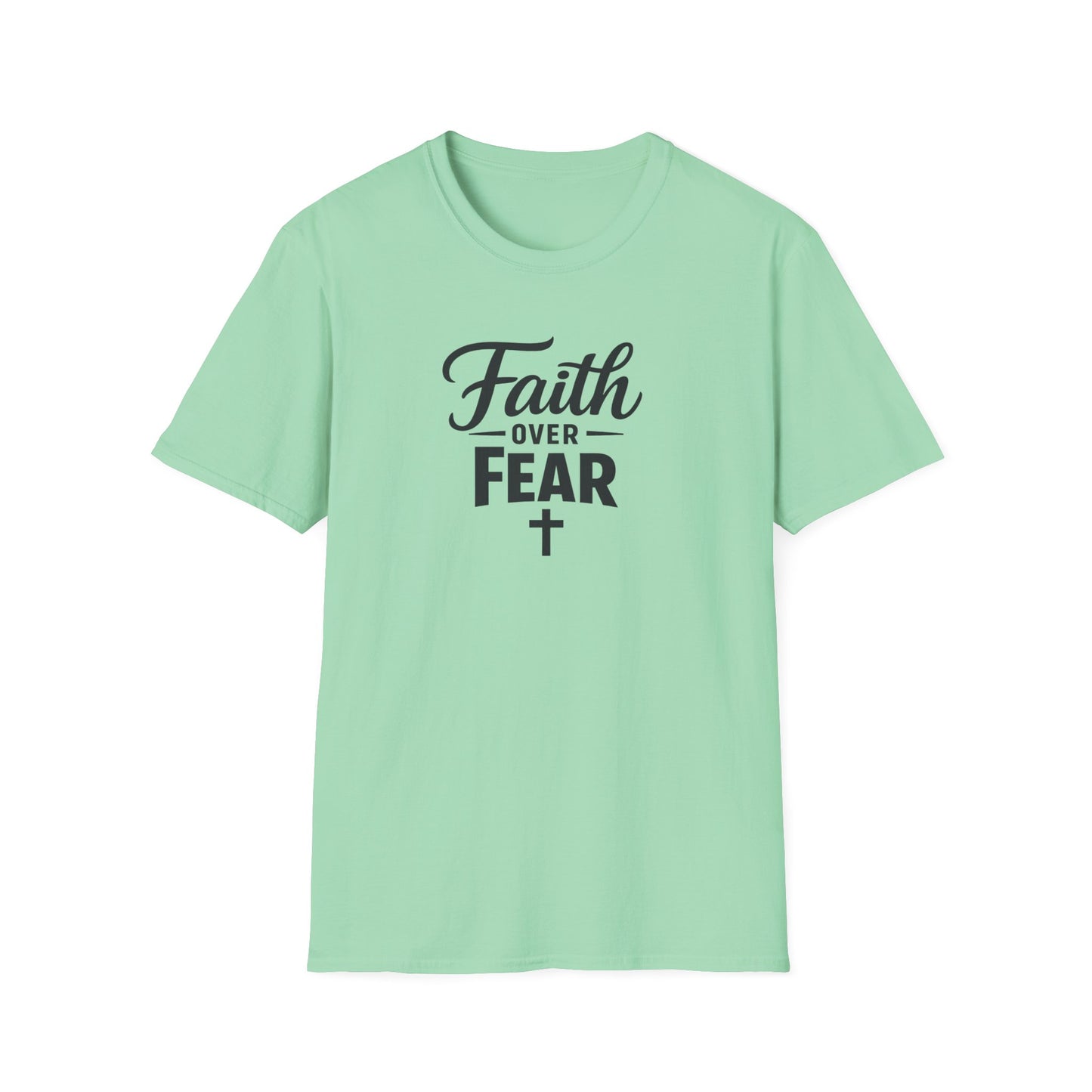 Faith Over Fear T-shirt