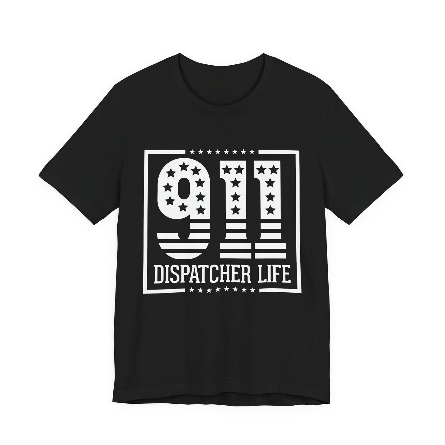 911 Dispatcher Life T-Shirt — Patriotic Emergency Dispatcher Tee