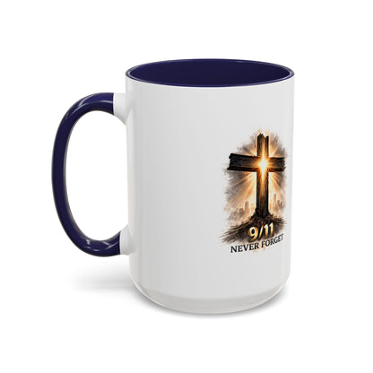 9/11 Never Forget Coffee Mug — Religious Memorial Accent Mug