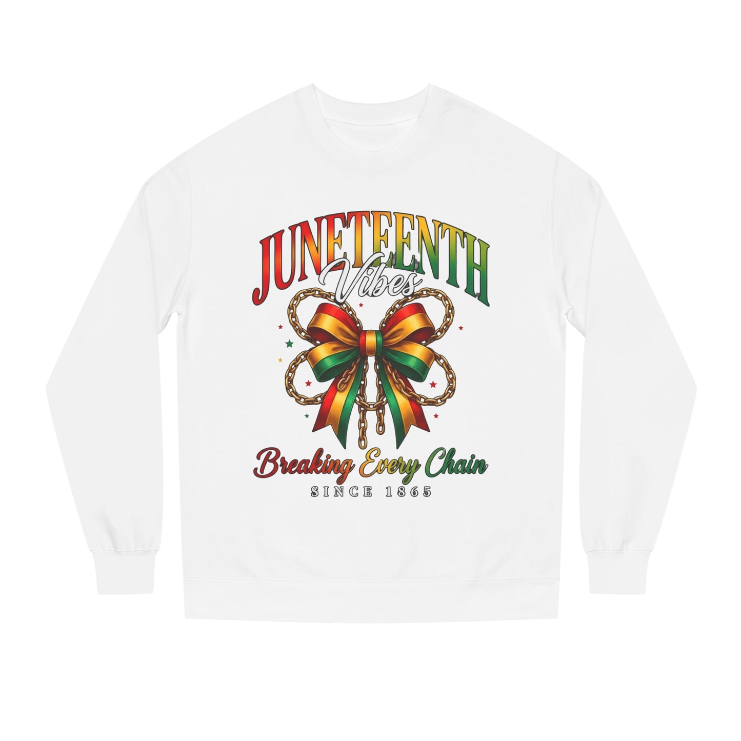 Juneteenth Crewneck Sweatshirt — "Breaking Every Chain" Celebration Pullover