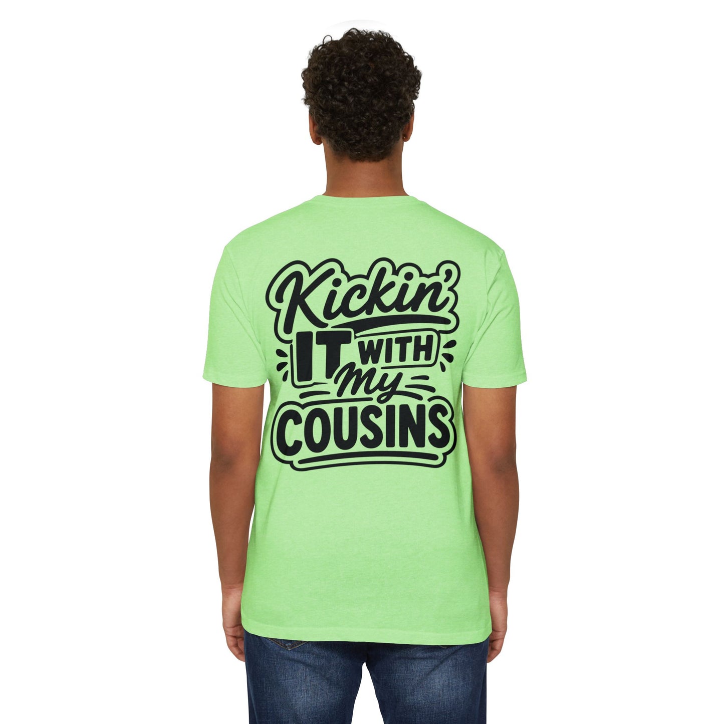 Kickin' It With My Cousins T-Shirt