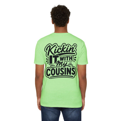 Kickin' It With My Cousins T-Shirt