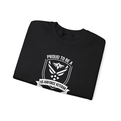 Proud to Be a US Airforce Veteran Sweatshirt