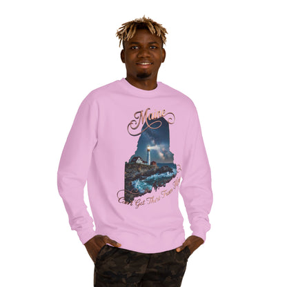 Maine Lighthouse Crewneck Sweatshirt — "Can't Get There From Here" Coastal Graphic