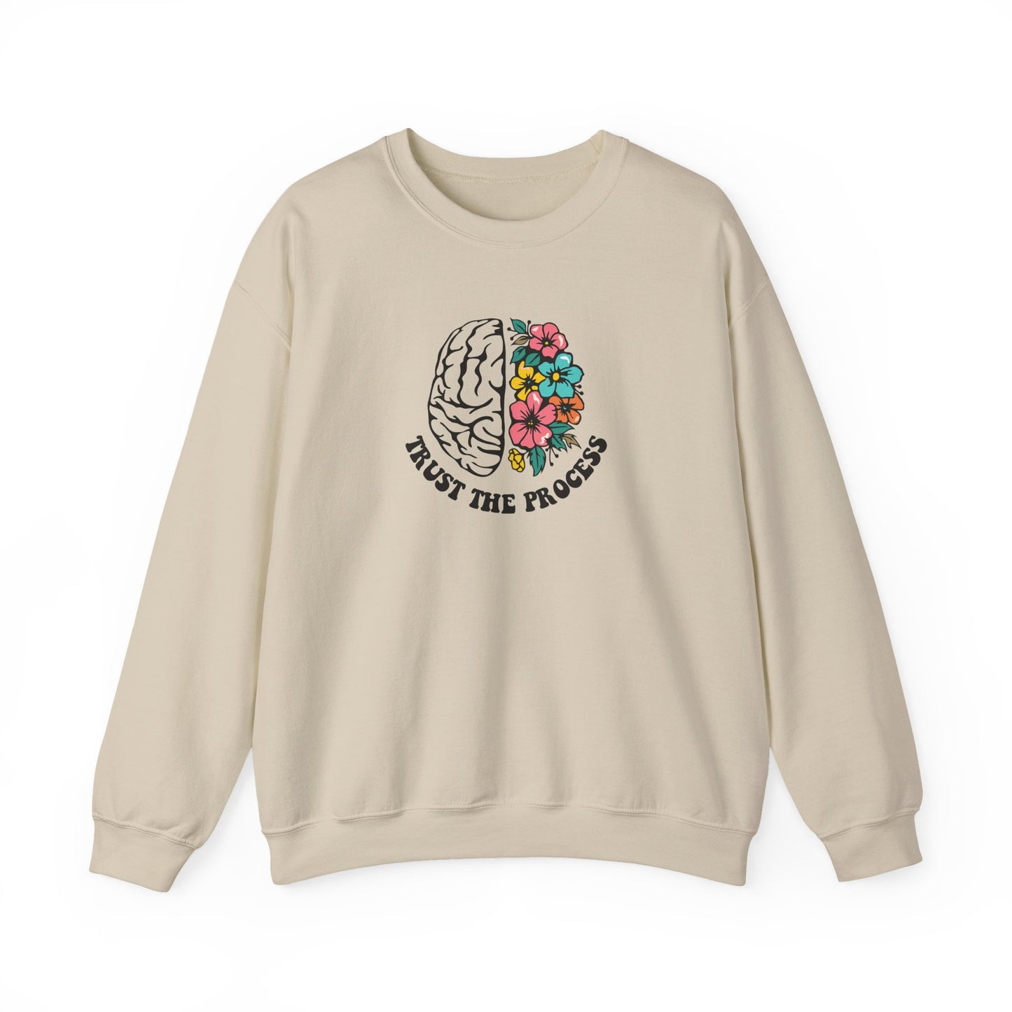 Trust the Process Brain & Flowers Sweatshirt