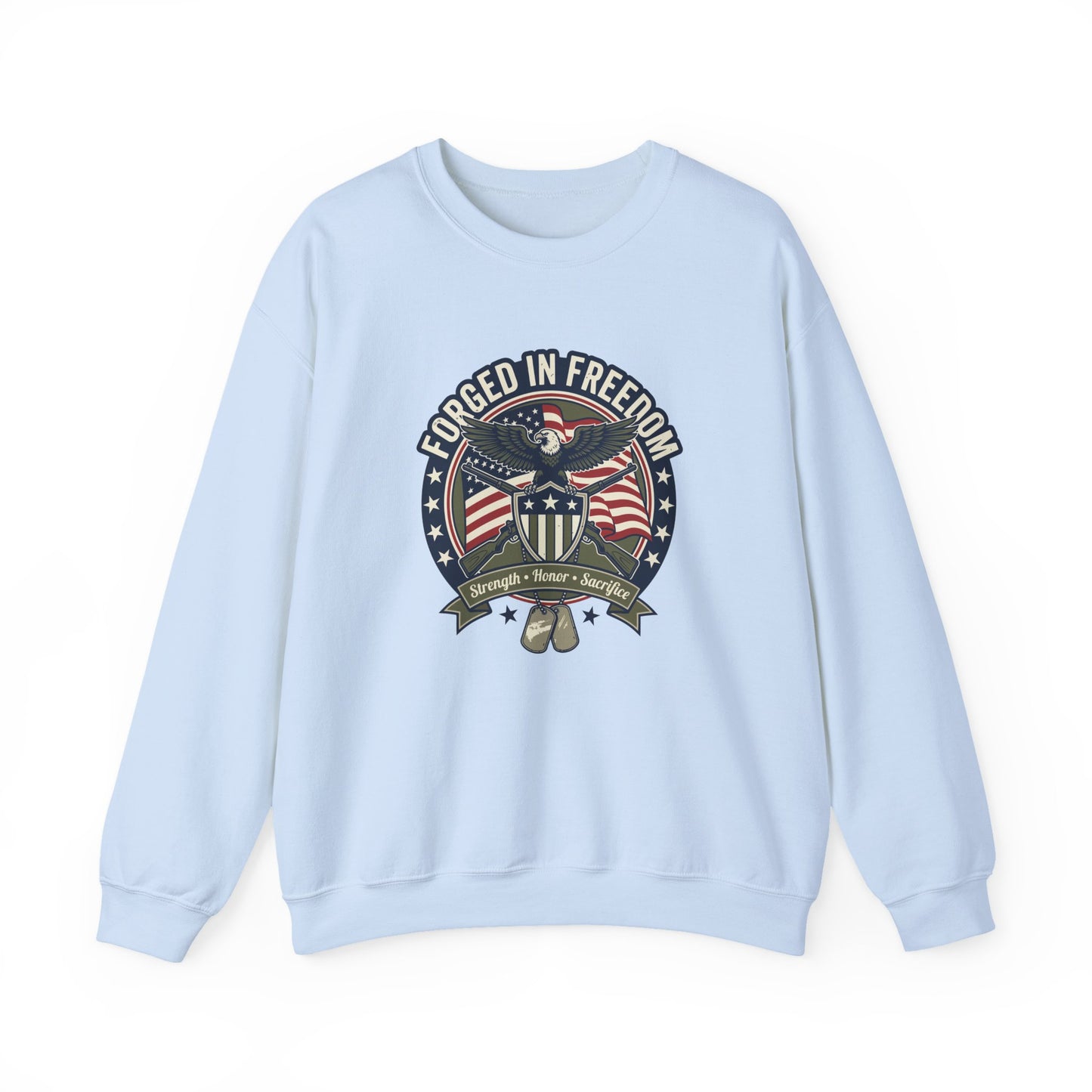 Forged in Freedom Patriotic Sweatshirt