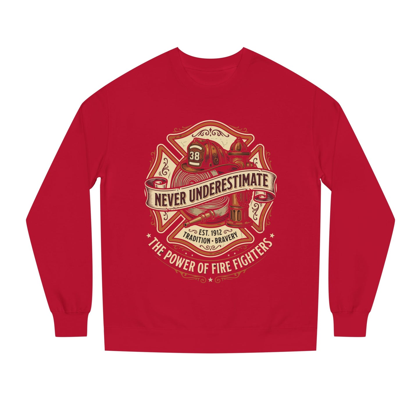 Firefighter Crewneck Sweatshirt — "Never Underestimate" Vintage Firefighter Badge