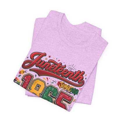 Juneteenth 1865 Celebration Tee — History • Culture • Freedom Graphic T-Shirt