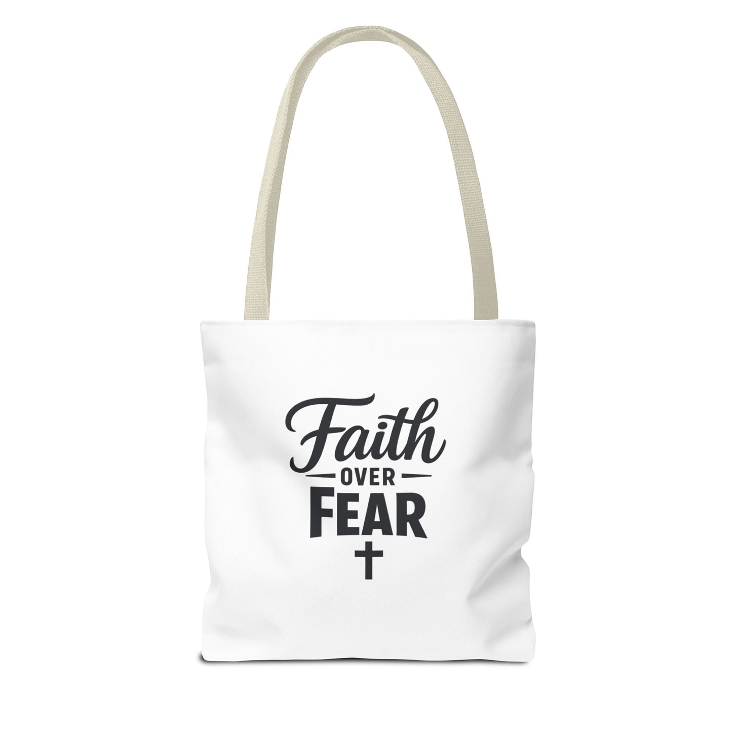 Faith Over Fear Tote Bag — Inspirational Christian Canvas Tote