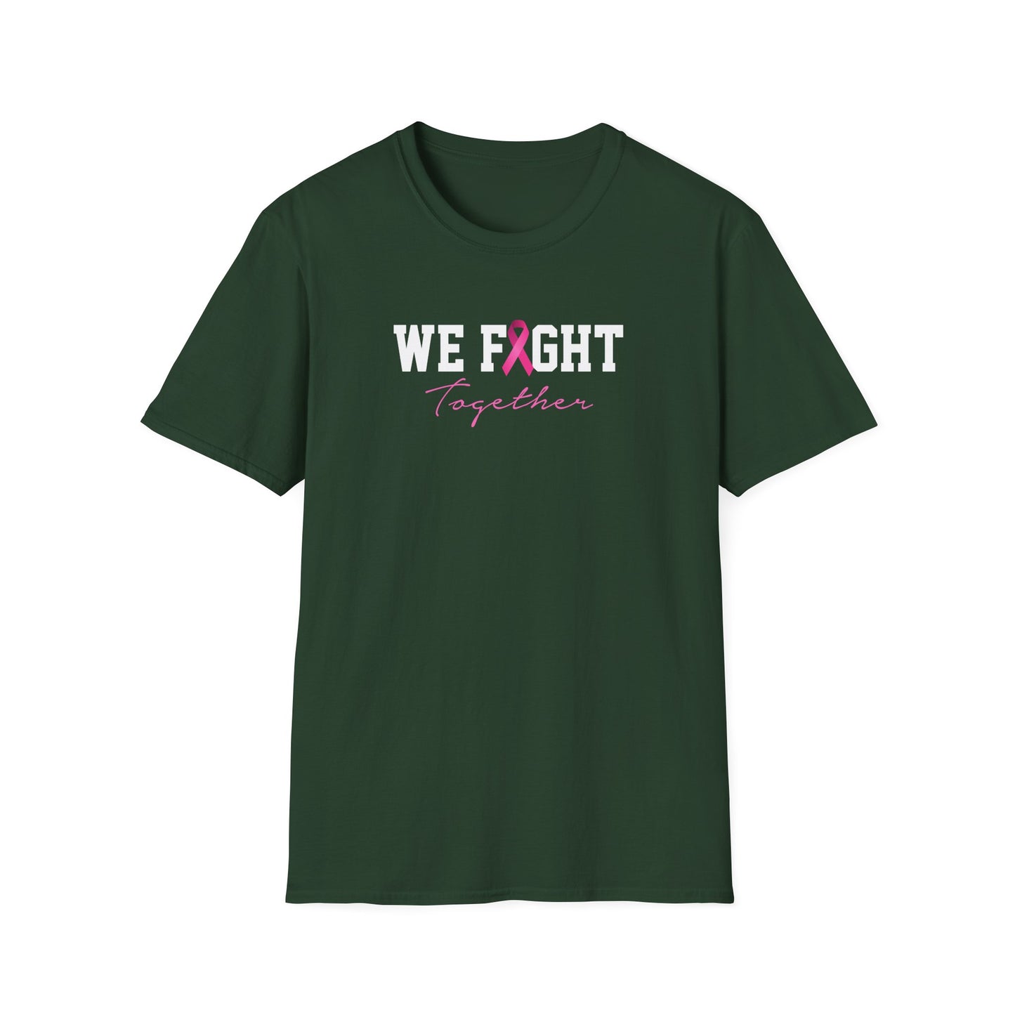 We Fight Together T-Shirt
