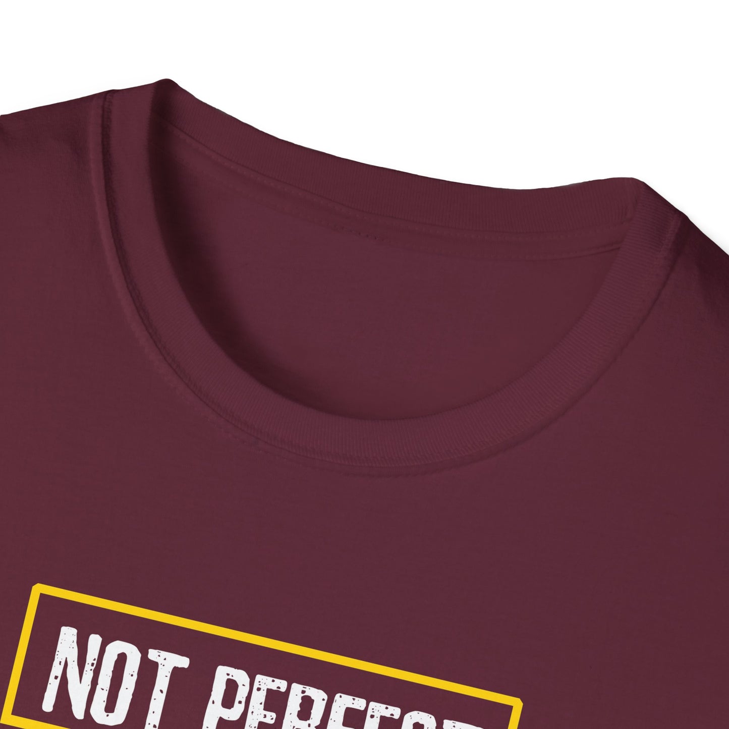 “Not Perfect But Christ Died For Me” T-Shirt