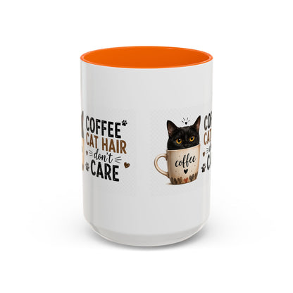 Coffee & Cat Hair Mug — "Coffee, Cat Hair, Don't Care" Accent Ceramic Coffee Mug (11/15oz)