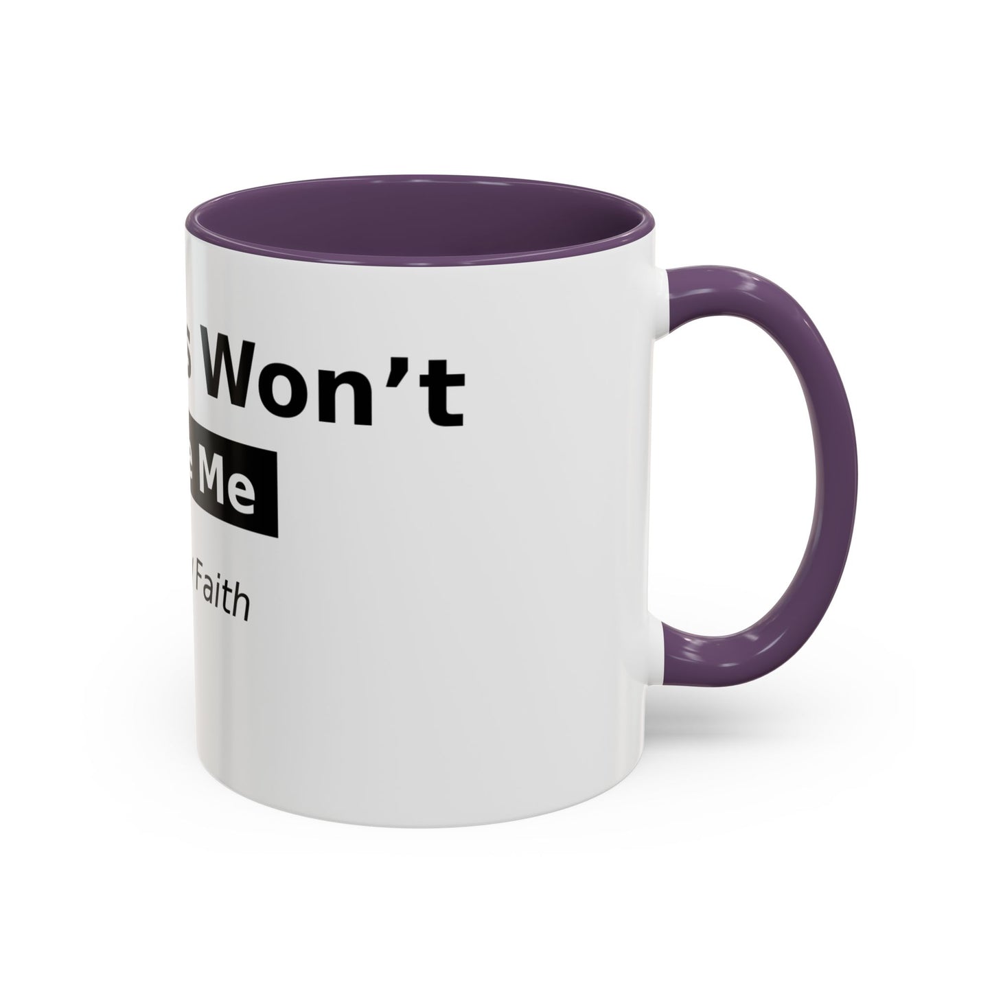 Diabetes Won't Define Me Accent Coffee Mug — "I Walk by Faith" Inspirational Tea Cup