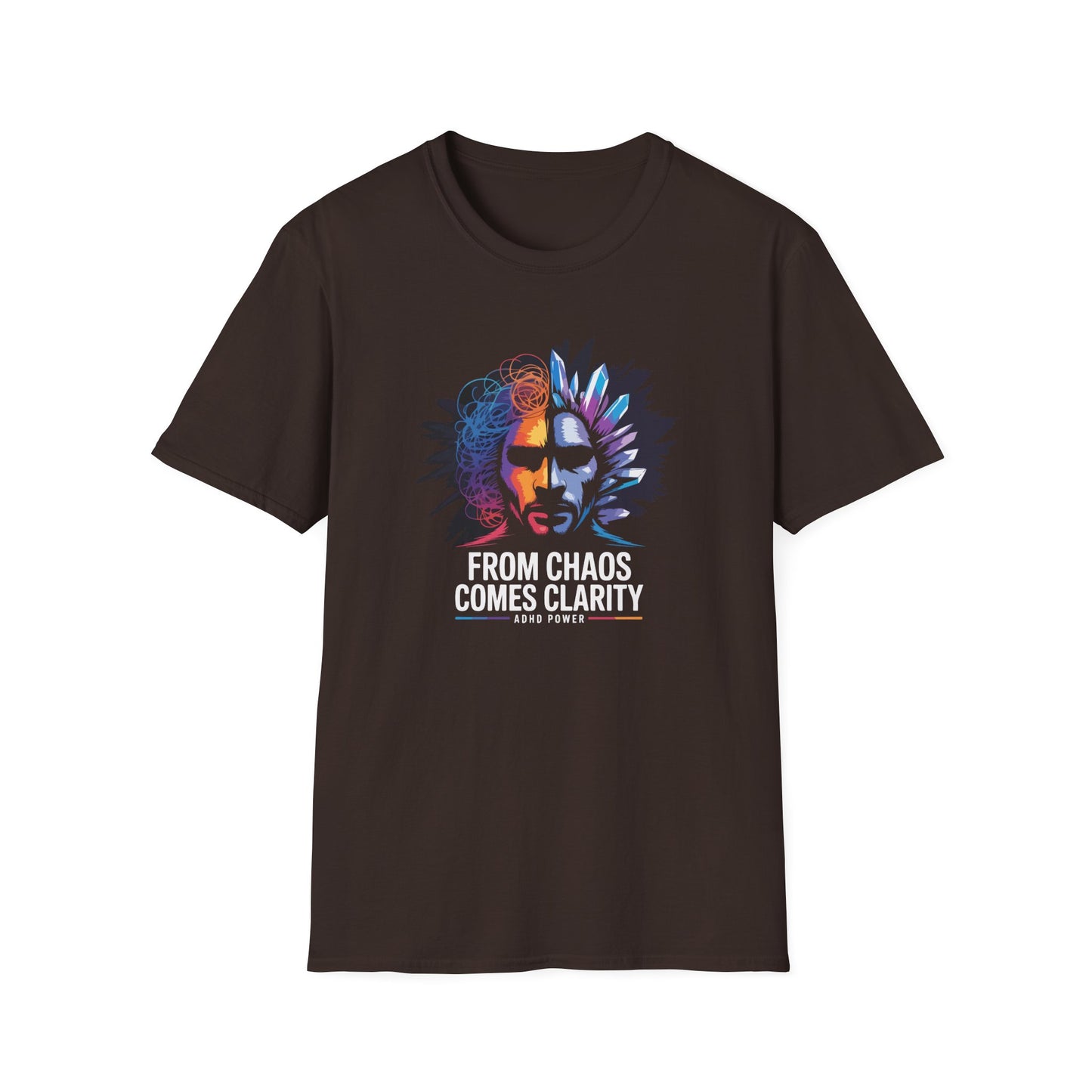 "From Chaos Comes Clarity" T-Shirt