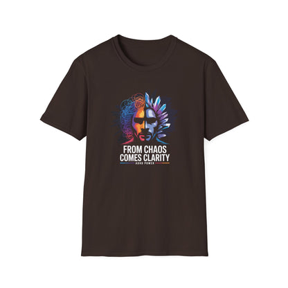 "From Chaos Comes Clarity" T-Shirt